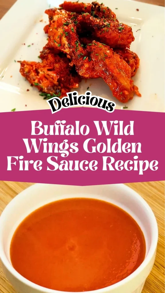 Buffalo Wild Wings Golden Fire Sauce