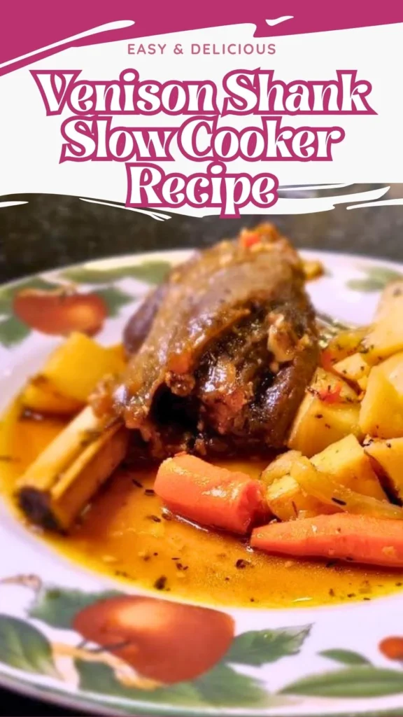 Copycat Venison Shank Slow Cooker