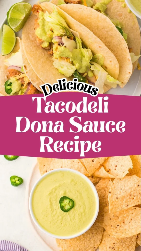 Tacodeli Dona Sauce
